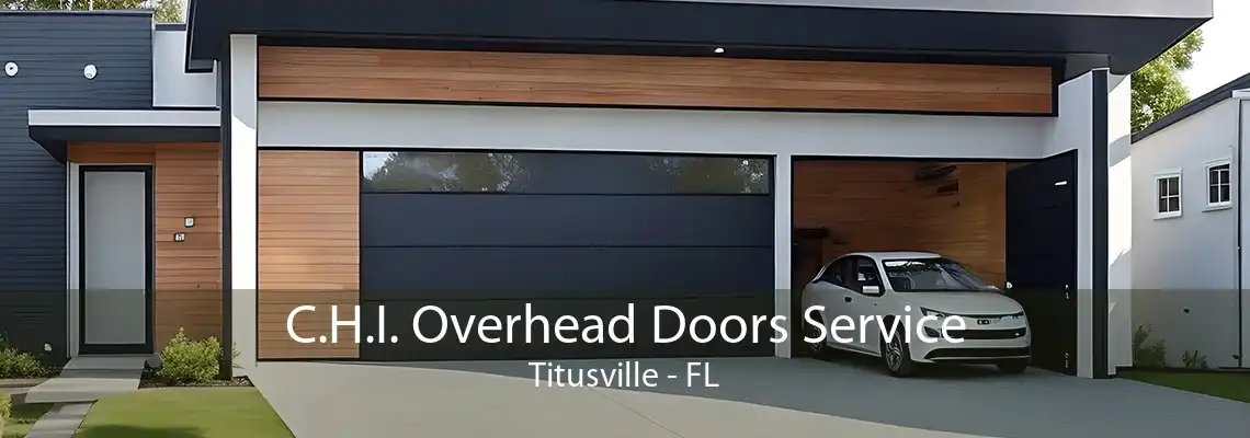 C.H.I. Overhead Doors Service Titusville - FL