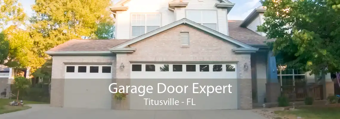 Garage Door Expert Titusville - FL