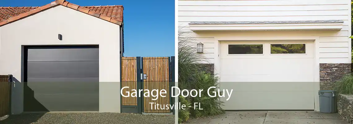 Garage Door Guy Titusville - FL