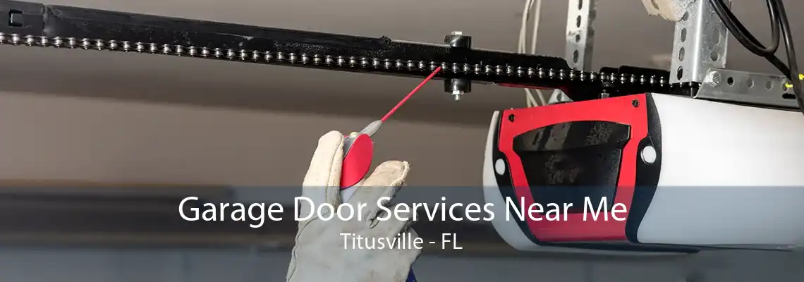 Garage Door Services Near Me Titusville - FL