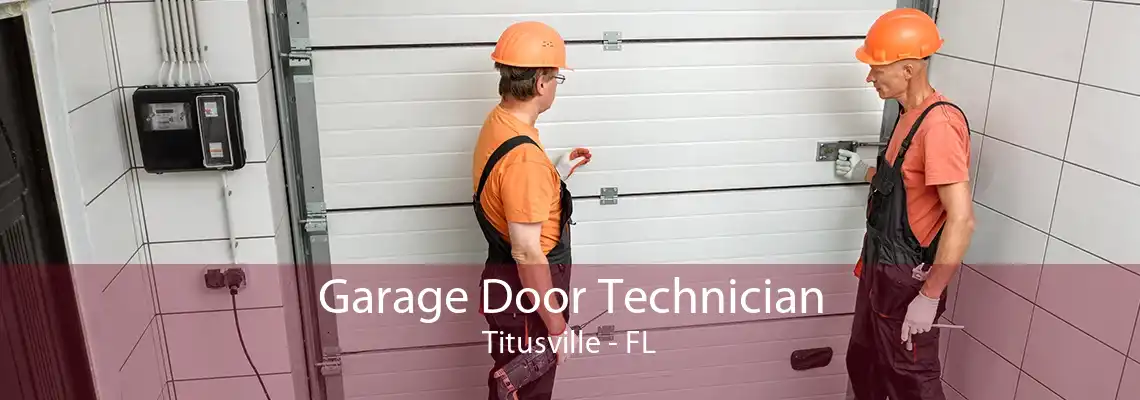 Garage Door Technician Titusville - FL