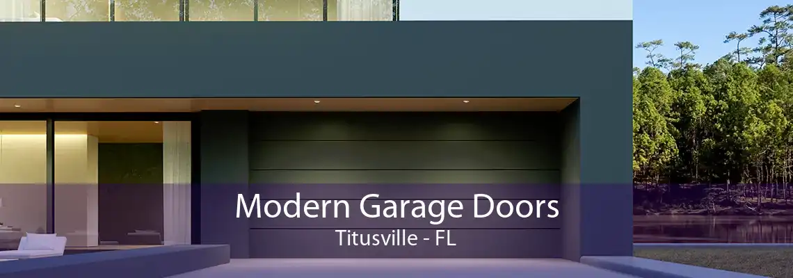 Modern Garage Doors Titusville - FL