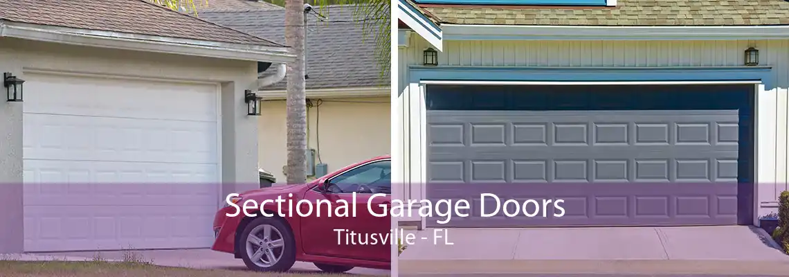 Sectional Garage Doors Titusville - FL